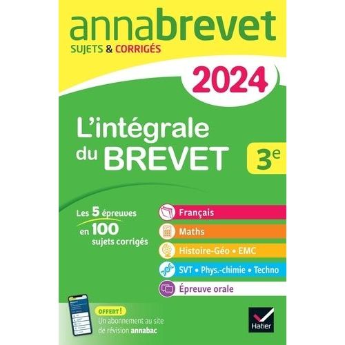 L'intégrale Du Brevet 3e - Sujets & Corrigés