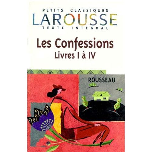 Les Confessions Livres I A Iv