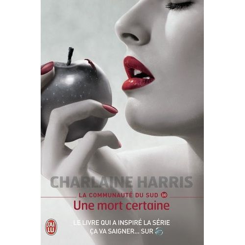 La Communauté Du Sud - Tome 10 - Une Mort Certaine