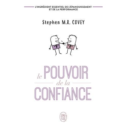 Le Pouvoir De La Confiance