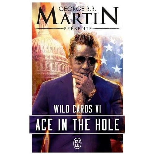 Wild Cards - Tome 6 - Ace In The Hole