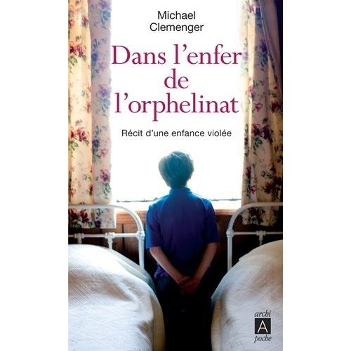 Dans L'enfer De L'orphelinat