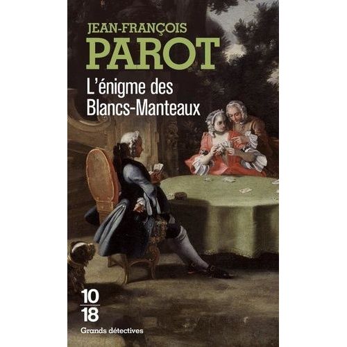 L'enigme Des Blancs-Manteaux