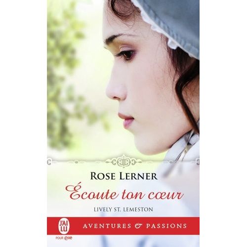 Lively St - Lemeston - Tome 3 - Ecoute Ton Coeur