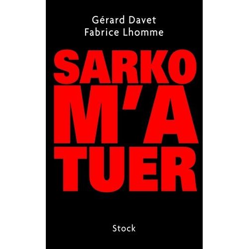 Sarko M'a Tuer
