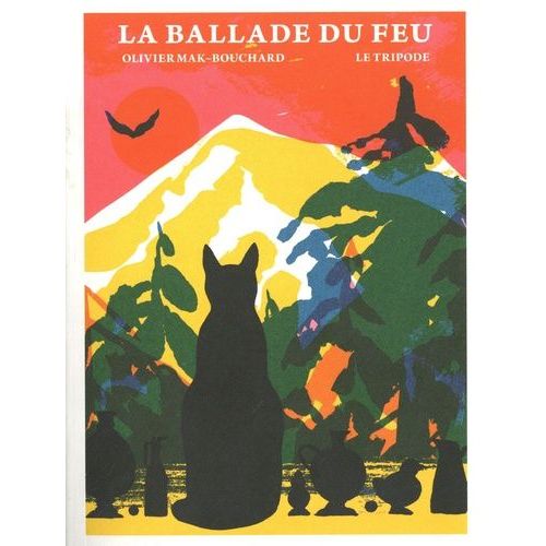 La Ballade Du Feu