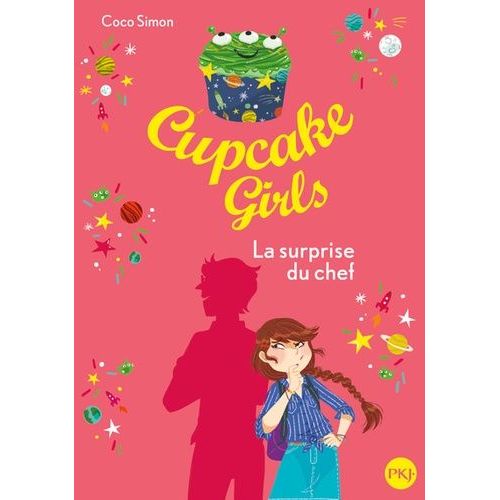 Cupcake Girls - Tome 17 - La Surprise Du Chef