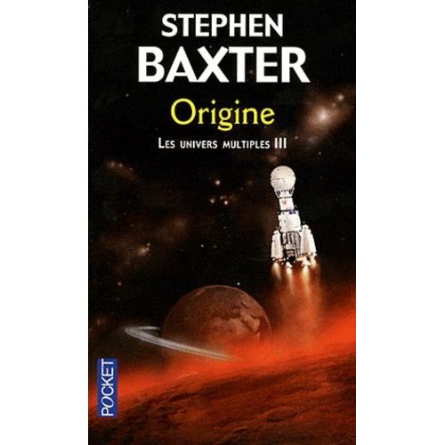 Les Univers Multiples - Tome 3 - Origine