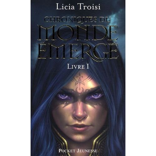 Chroniques Du Monde Émergé - Tome 1 - Nihal De La Terre Du Vent