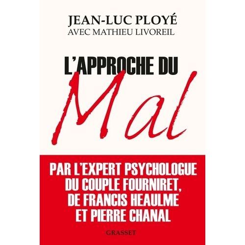 L'approche Du Mal