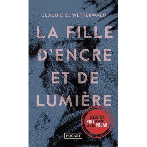 La Fille D'encre Et De Lumière