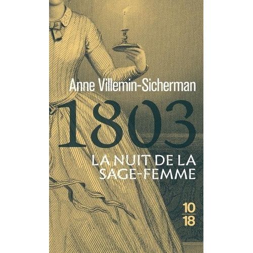 1803, La Nuit De La Sage-Femme - Une Enquête De Victoire Montfort