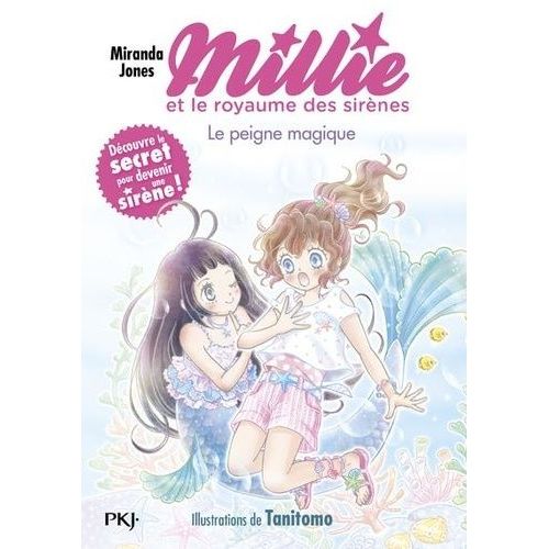 Millie Et Le Royaume Des Sirenes - Tome 1 : Le Peigne Magique