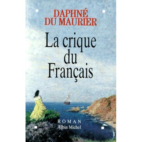 La Crique Du Français