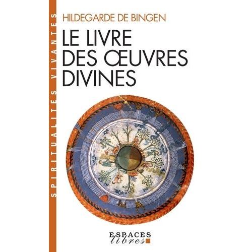 Le Livre Des Oeuvres Divines