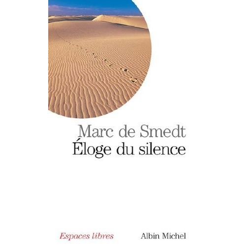 Éloge Du Silence