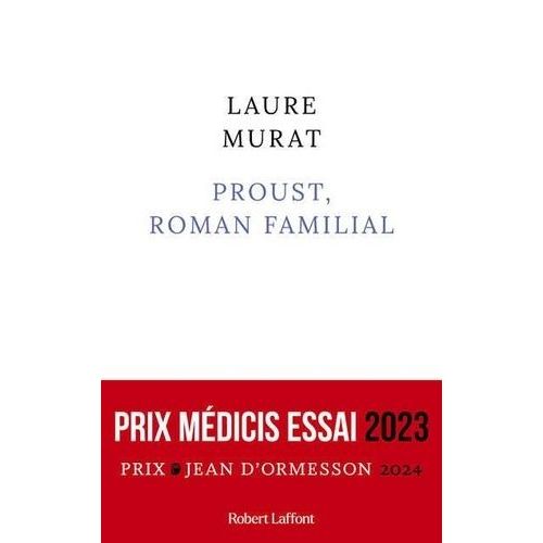Proust, Roman Familial