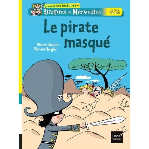 Dragons Et Merveilles - Le Pirate Masqué