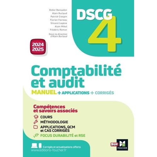 Comptabilité Et Audit Dscg 4 - Manuel + Applications + Corrigés