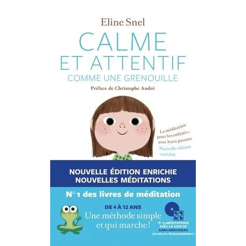 Calme Et Attentif Comme Une Grenouille - La Méditation Pour Les Enfants - Avec Leurs Parents (1 Cd Audio)