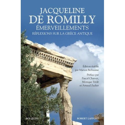 Emerveillements - Réflexions Sur La Grèce Antique