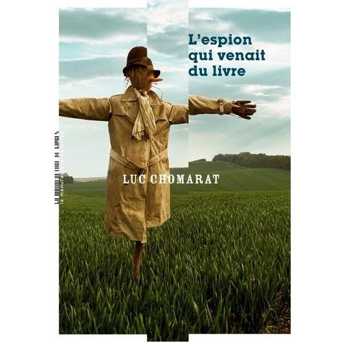 L'espion Qui Venait Du Livre
