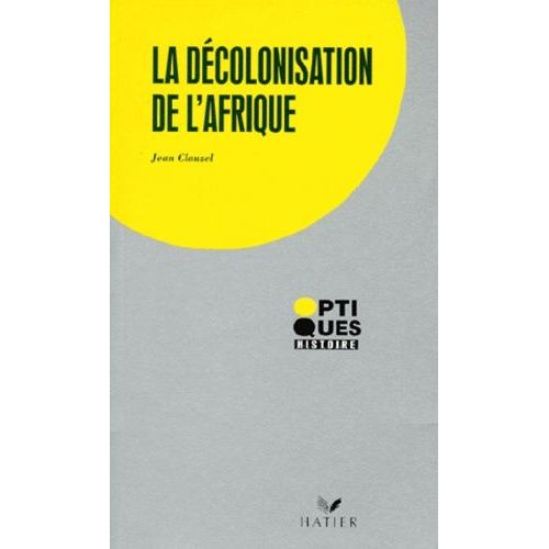 La Decolonisation De L'afrique