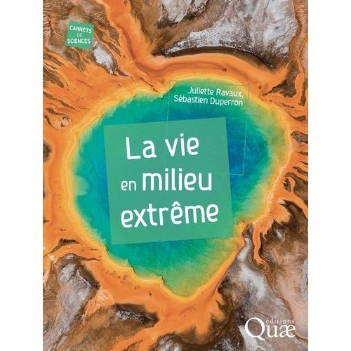 La Vie En Milieu Extrême