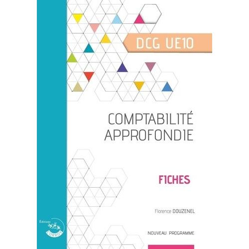 Comptabilité Approfondie Dcg Ue10 - Fiches Ressources