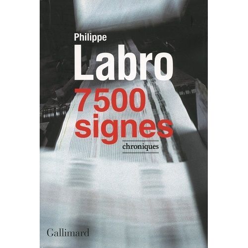 7 500 Signes - Chroniques