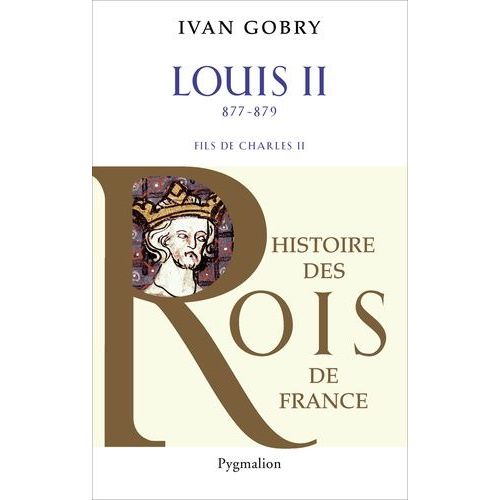 Louis Ii (877-879) - Fils De Charles Ii