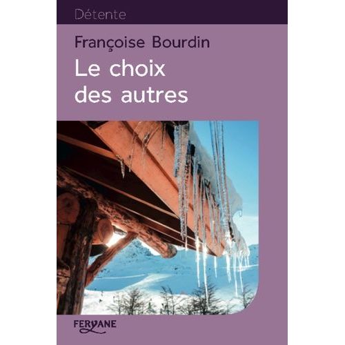 Le Choix Des Autres
