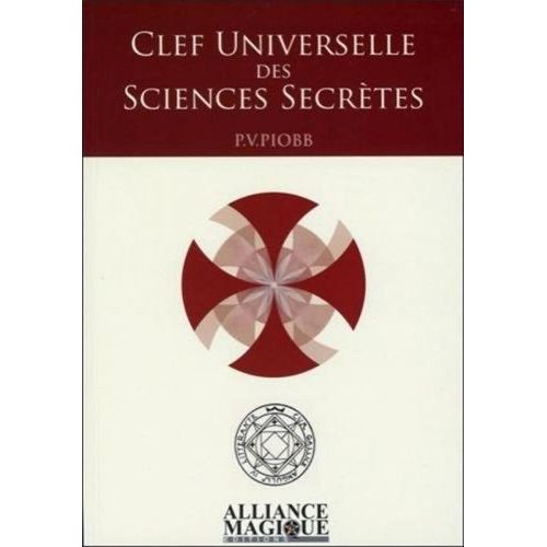 Clef Universelle Des Sciences Secrètes