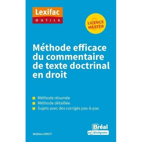 Méthode Efficace Du Commentaire De Texte Doctrinal En Droit - Licence, Master