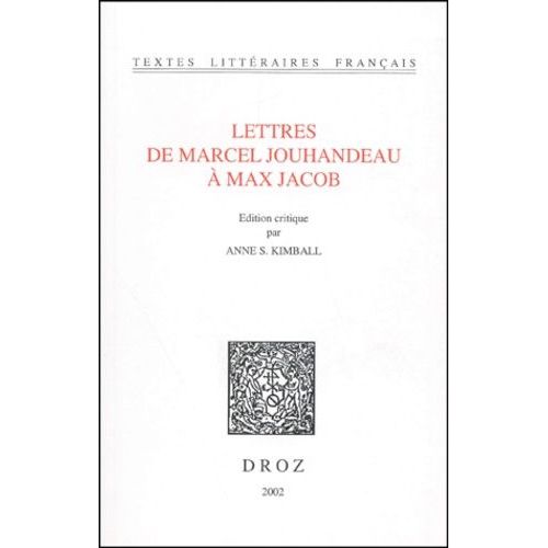 Letres De Marcel Jouhandeau A Max Jacob