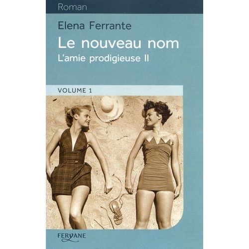 L'amie Prodigieuse - Tome 2 - Le Nouveau Nom