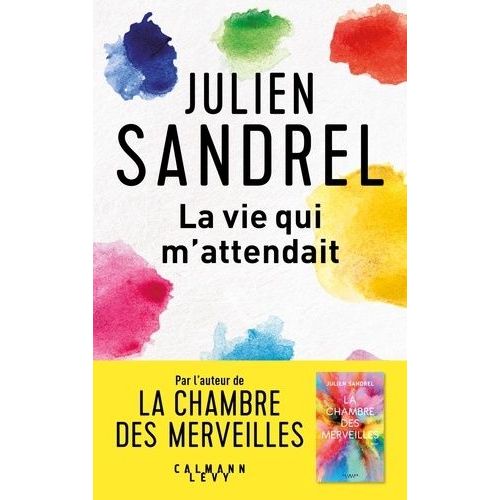 La Vie Qui M'attendait