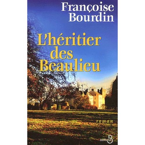L'heritier Des Beaulieu