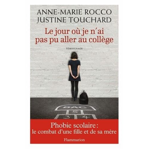 Le Jour Où Je N'ai Pas Pu Aller Au Collège