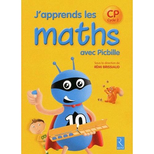 J'apprends Les Maths Cp Avec Picbille - Fichier De L'élève