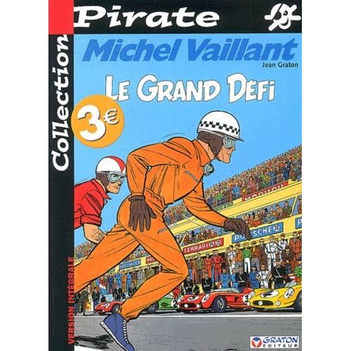 Michel Vaillant - Tome 1 - Le Grand Défi
