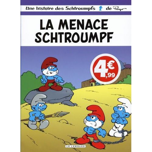 Les Schtroumpfs - Tome 20 - La Menace Schtroumpf