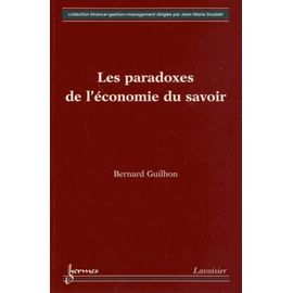 Les Paradoxes De L'économie Du Savoir