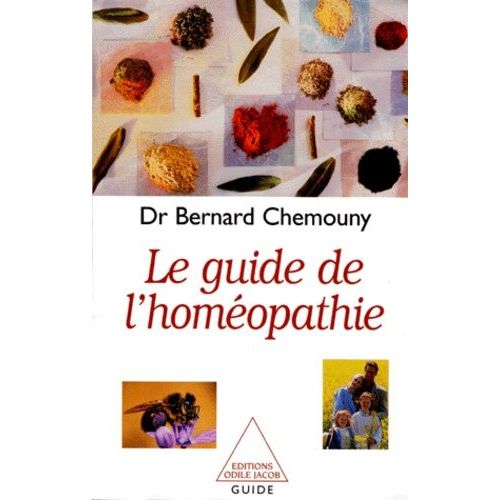 Le Guide De L'homéopathie