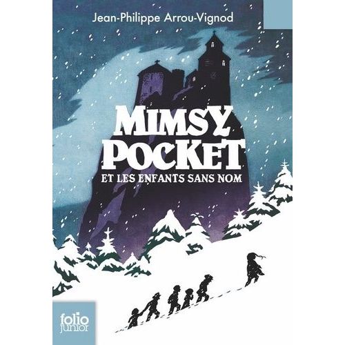 Mimsy Pocket Et Les Enfants Sans Nom