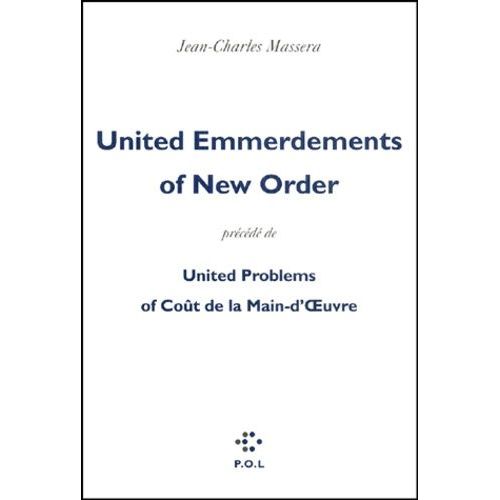 United Emmerdements Of New Order Precede De United Problems Of Cout De La Main-D'oeuvre