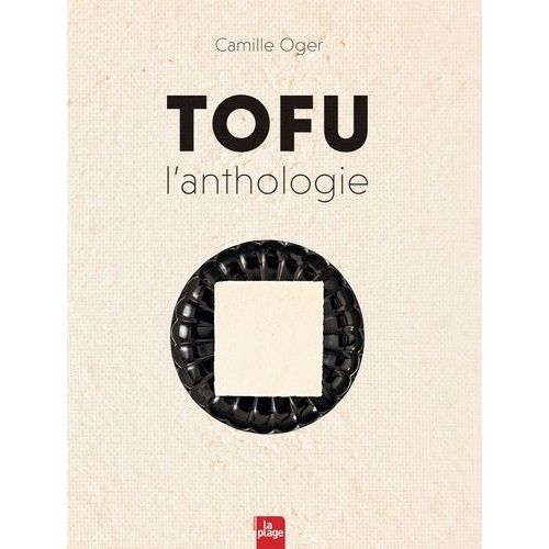 Tofu L'anthologie