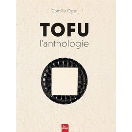 Tofu L'anthologie