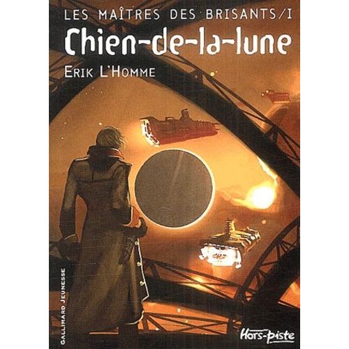 Les Maîtres Des Brisants - Tome 1 - Chien-De-La-Lune