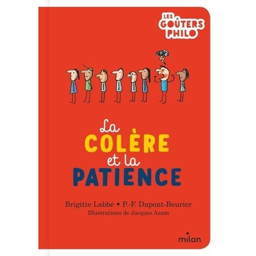 La Colère Et La Patience